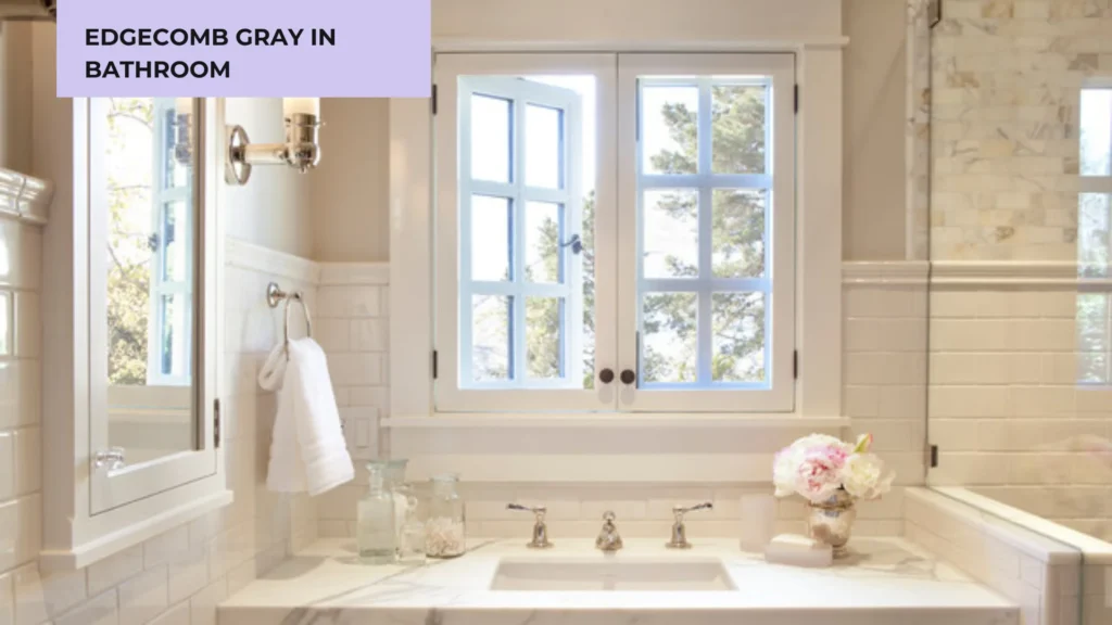 Edgecomb Gray in Bathroom