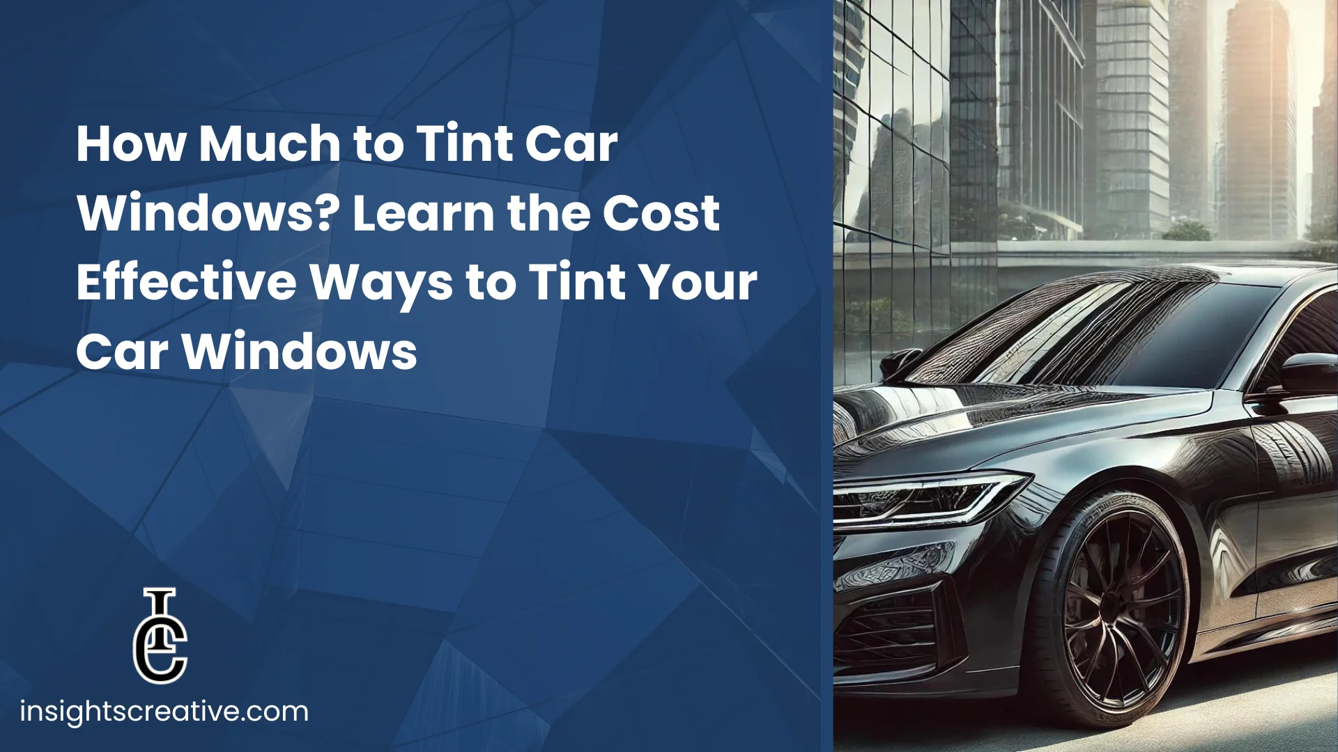 How Much to Tint Car Windows