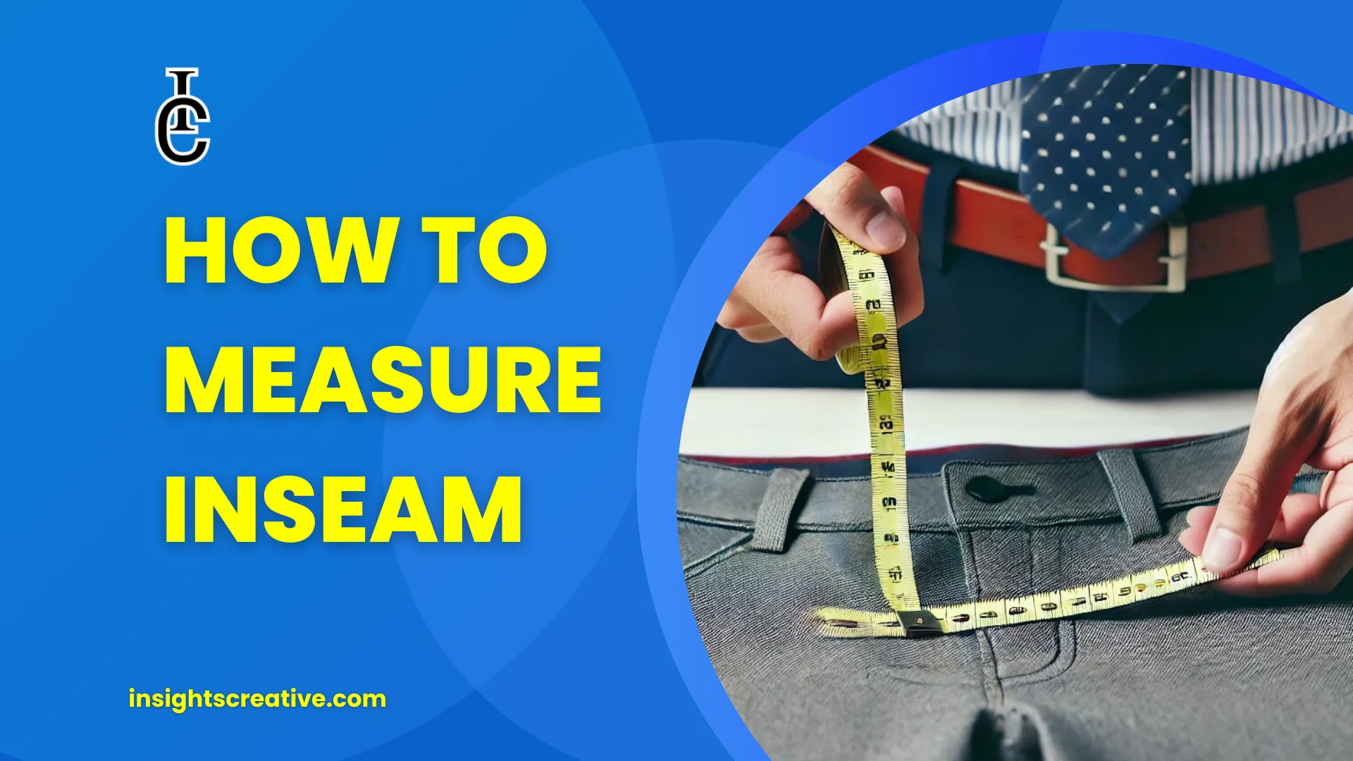 How to Measure Inseam