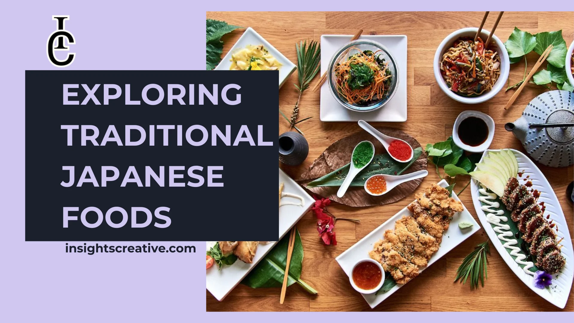 Traditional Japanese Foods