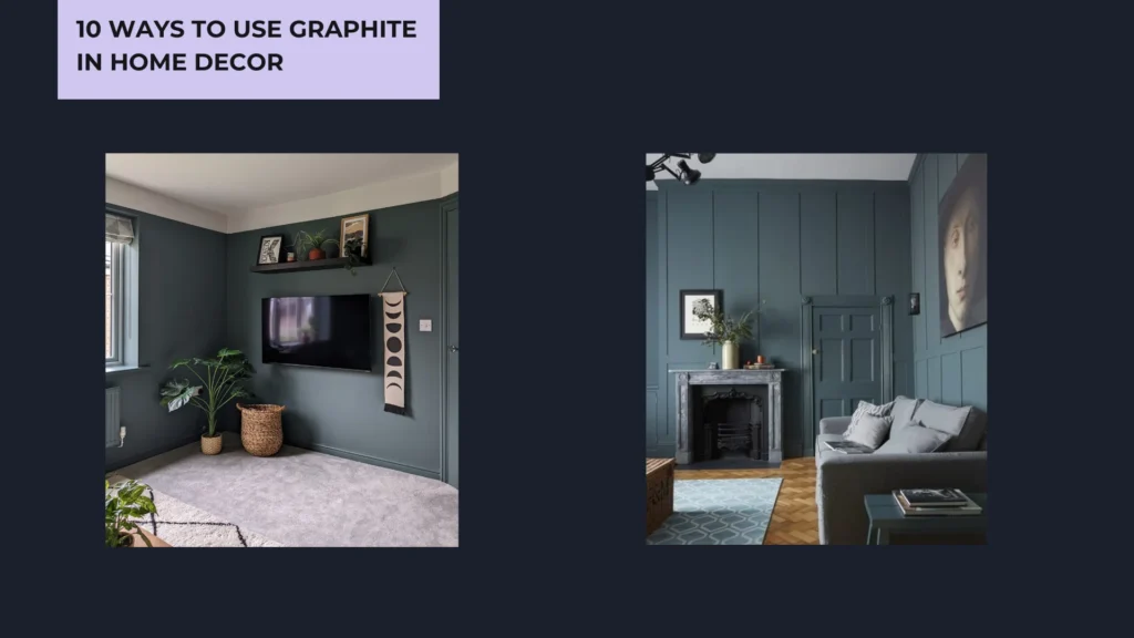 Ways to Use Graphite In Home Decor