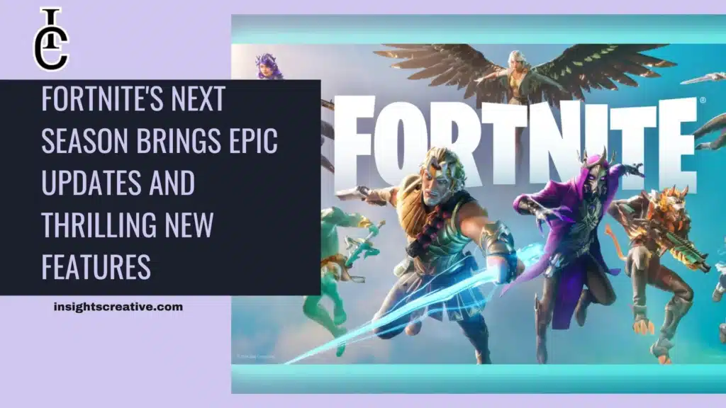 Fortnites Next Season