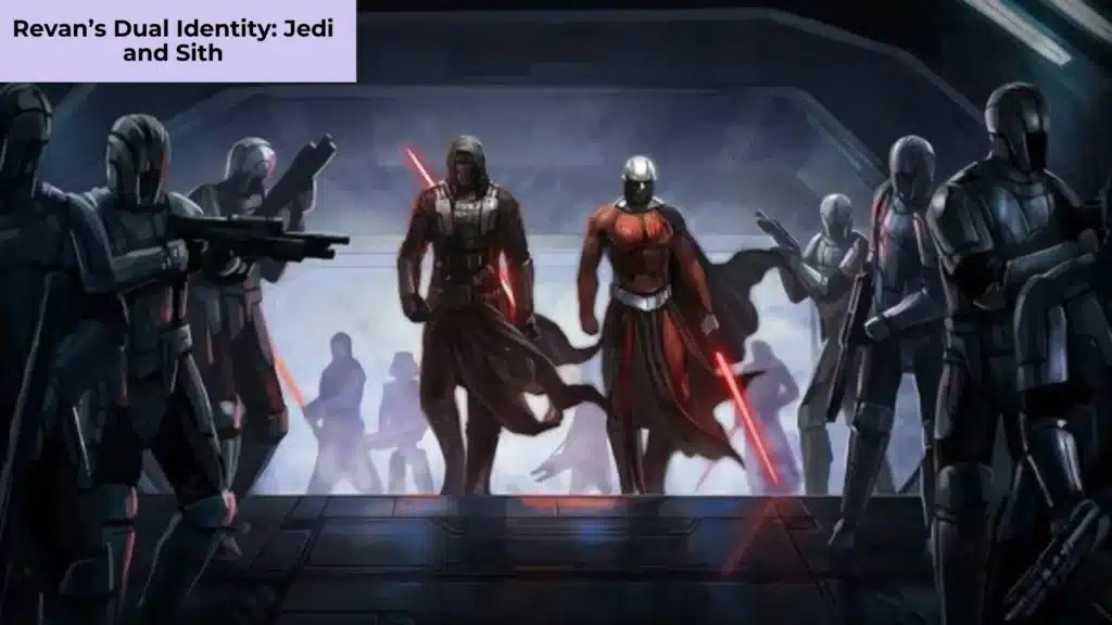 Revan’s Dual Identity Jedi and Sith