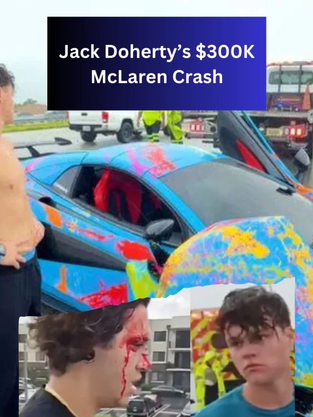 Jack Doherty Recent Backlash over McLaren Crash